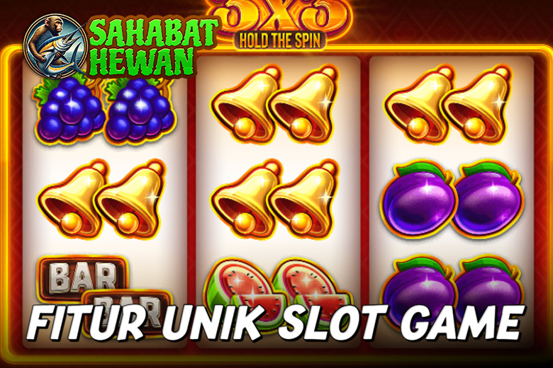 Fitur Unik Slot Game