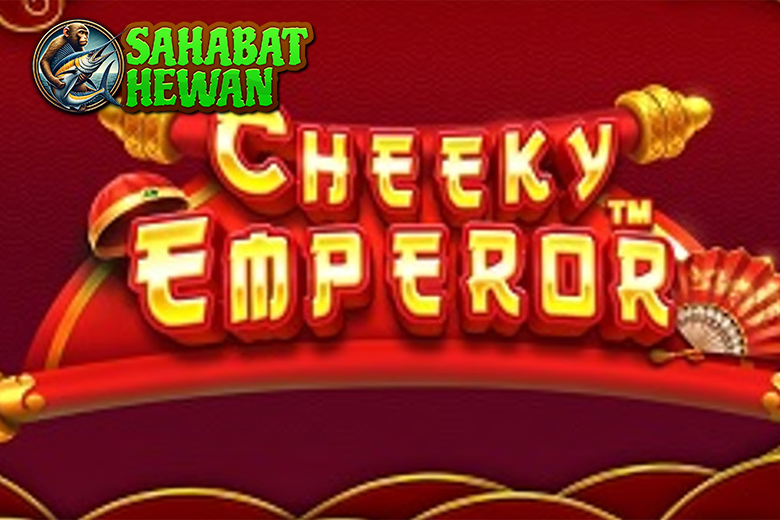 Slot Gacor Cheeky Emperor Kaisar Usil Panen Cuan!
