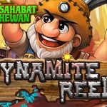 Dynamite Reels Eksplosif Rtp8000 Skor Gila!